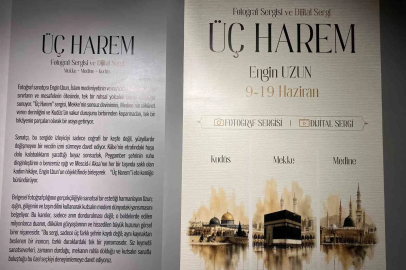 Başakşehir’de ‘Üç Harem: Mekke Medine Kudüs’ sergisi sanatseverlerle buluştu
