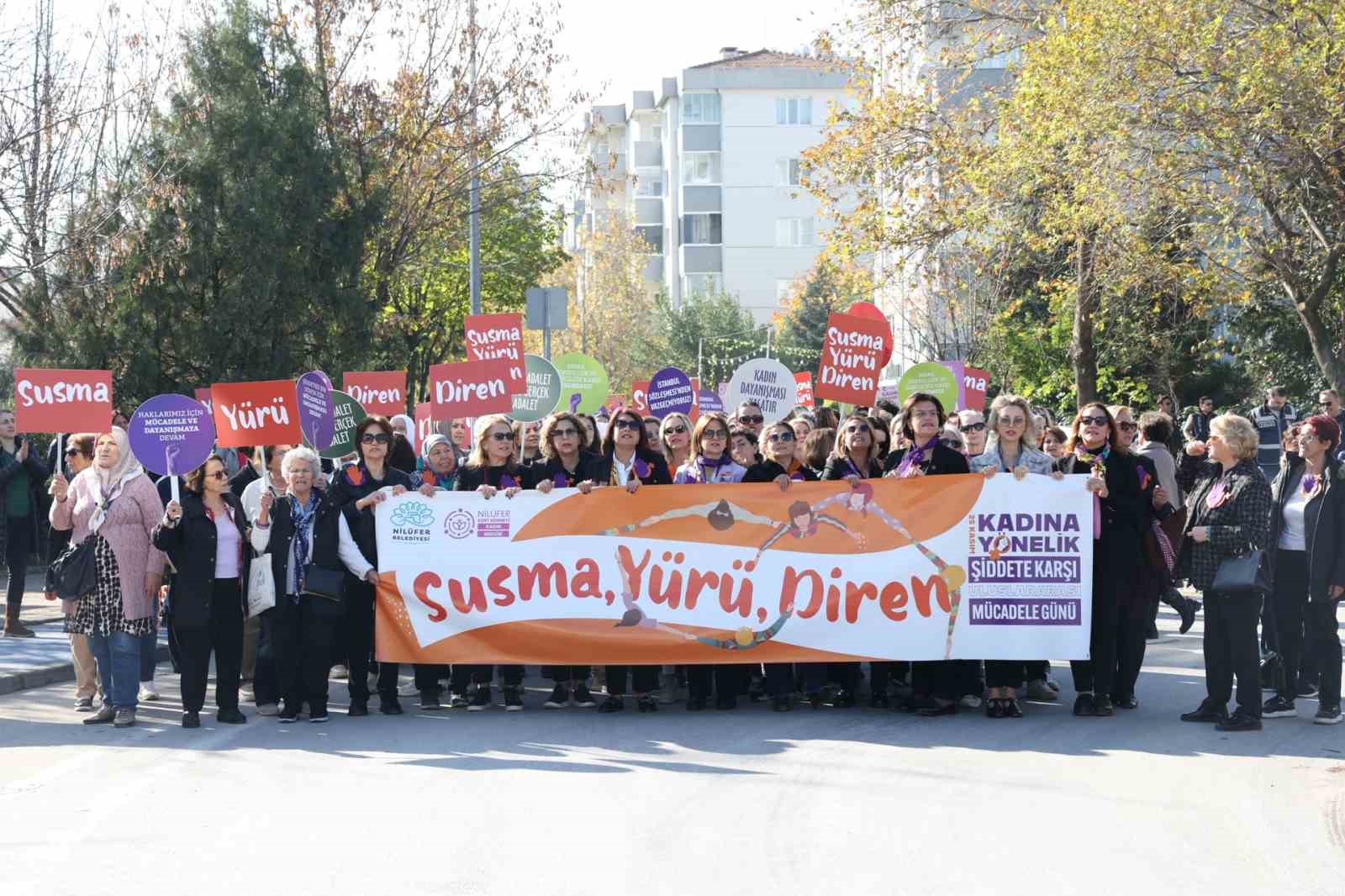 Nilüfer’de kadınlardan şiddete karşı ortak ses: "Susma, yürü, diren"
